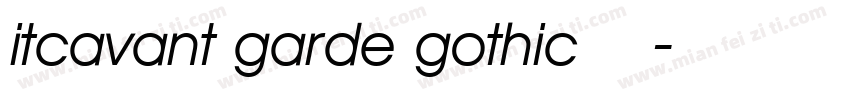 itcavant garde gothic常规斜体字体转换